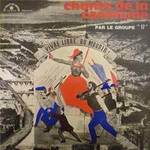 FLAC Groupe "17" - Chants De La Commune