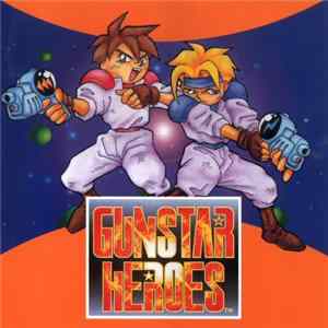 FLAC NON - Gunstar Heroes (Arrange Version)