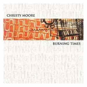 FLAC Christy Moore - Burning Times