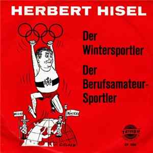 FLAC Herbert Hisel - Der Wintersportler / Der Berufsamateur-Sportler