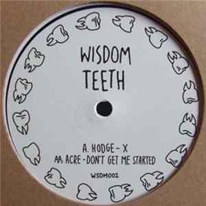 FLAC Hodge / Acre - X / Don't Get Me Started