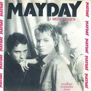 FLAC Mayday - I Mecht Leb'n