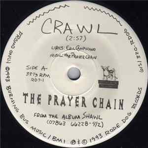 FLAC The Prayer Chain - Crawl / Like I Was