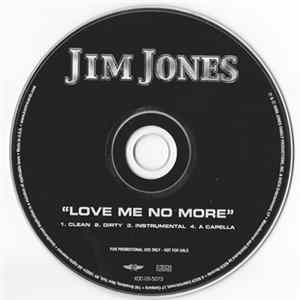 FLAC Jim Jones - Love Me No More