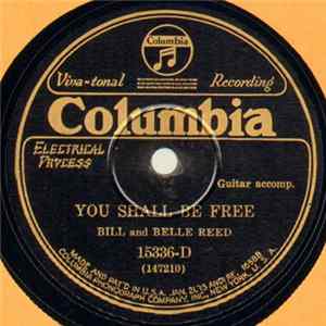 FLAC Bill And Belle Reed - You Shall Be Free / Old Lady And The Devil