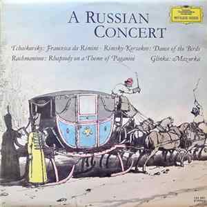 FLAC Tchaikovsky • Rimsky-Korsakov • Rachmaninov • Glinka - A Russian Concert