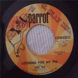 FLAC Joe Tex - Looking For My Pig / Say Thank You