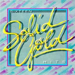 FLAC Various - Sixteen Solid Gold Hits