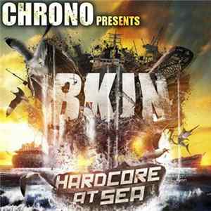 FLAC Chrono - BKJN Hardcore At Sea