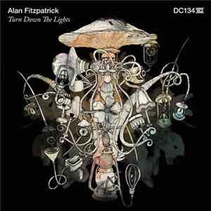 FLAC Alan Fitzpatrick - Turn Down The Lights