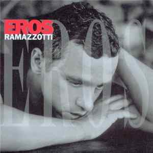 FLAC Eros Ramazzotti - Eros