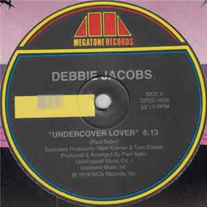 FLAC Debbie Jacobs - Undercover Lover / I Need Somebody