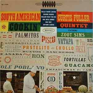 FLAC The Curtis Fuller Quintet Featuring Zoot Sims - South American Cookin'