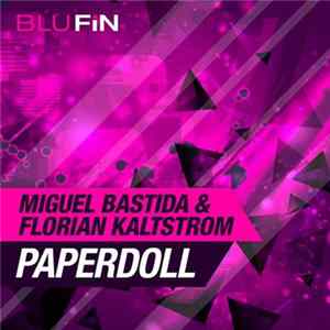 FLAC Miguel Bastida & Florian Kaltstrom - Paperdoll