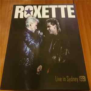 FLAC Roxette - Live In Sydney 1991