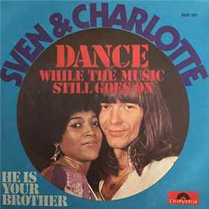 FLAC Svenne & Lotta - Dance While The Music Still Goes On