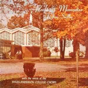 FLAC Hyles-Anderson College Choirs, Jim Sallee - Prescious Memories Of Jim Sallee With The Voices Of The Hyles-Anderson College Choirs