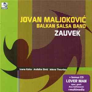 FLAC Jovan Maljoković Balkan Salsa Band - Zauvek