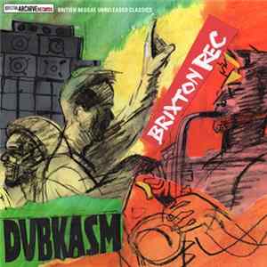 FLAC Dubkasm - Brixton Rec