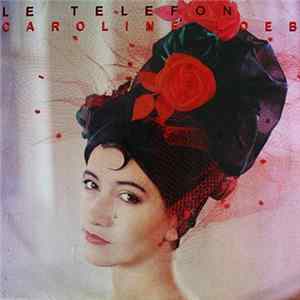 FLAC Caroline Loeb - Le Telefon