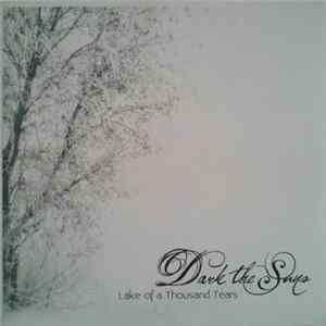 FLAC Dark The Suns - Lake Of A Thousand Tears