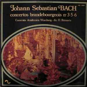 FLAC Johann Sebastian Bach - Camerata Academica Wurzburg Dir. H. Reinartz - Concertos Brandebourgeois N° 3-5-6