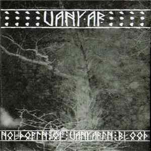 FLAC Vanyar - Noldorin Of Vanyarin Blood