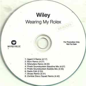FLAC Wiley - Wearing My Rolex (Remixes)