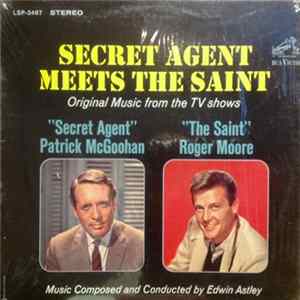 FLAC Edwin Astley - Secret Agent Meets The Saint (Original Music From The TV Shows)