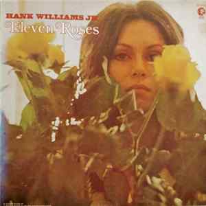 FLAC Hank Williams Jr. - Eleven Roses