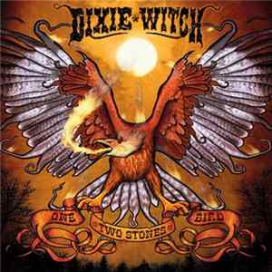 FLAC Dixie Witch - One Bird Two Stones