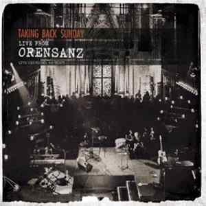FLAC Taking Back Sunday - Live From Orensanz