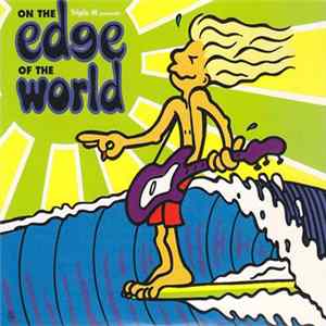 FLAC Various - On The Edge Of The World