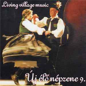 FLAC Various - Új Élő Népzene 9. = Living Village Music