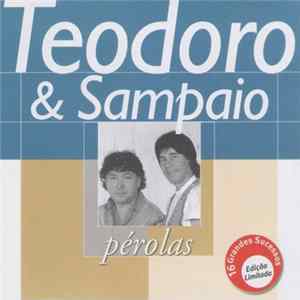 FLAC Teodoro & Sampaio - Pérolas
