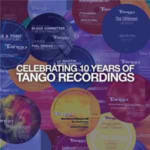 FLAC Various - 10 Years Of Tango Pt. 2