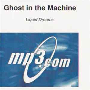 FLAC Ghost In The Machine - Liquid Dreams