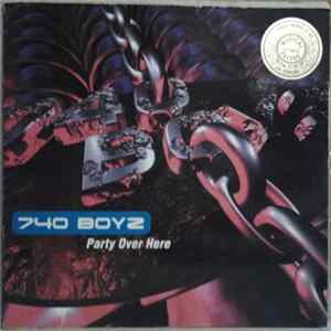 FLAC 740 Boyz - Party Over Here