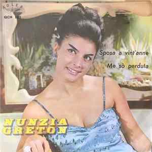 FLAC Nunzia Greton - Sposa A Vint'Anne / Me Sò Perduta