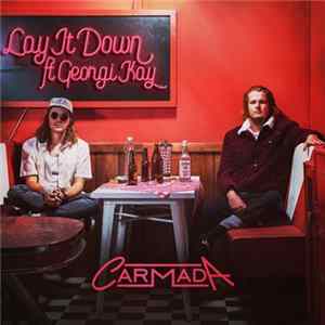 FLAC Carmada Ft. Georgi Kay - Lay It Down