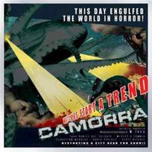 FLAC Camorra - Watch Us Start A Trend