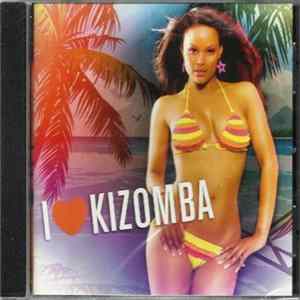 FLAC Various - I Love Kizomba