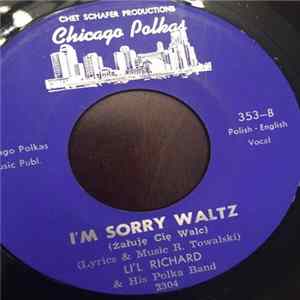 FLAC Li'l Richard And His Polka Band - I'm Sorry Waltz