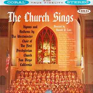 FLAC The Westminster Choir Of The First Presbyterian Church San Diego California - The Church Sings