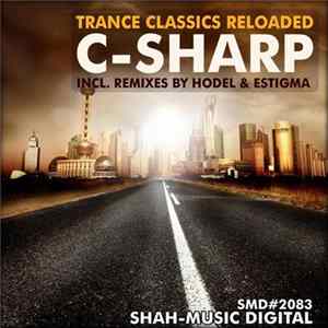 FLAC Trance Classics Reloaded - C-Sharp