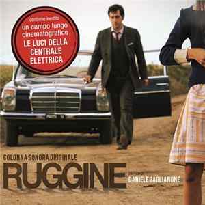 FLAC Evandro Fornasier, Walter Magri, Massimo Miride - Ruggine (Colonna Sonora Originale)