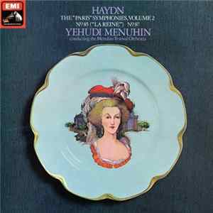 FLAC Haydn, Menuhin Festival Orchestra, Yehudi Menuhin - Symphony No. 85 In B Flat Major ("La Reine") / Symphony No. 87 In A Major
