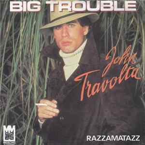FLAC John Travolta - Big Trouble