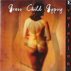 FLAC Grass Child Gypsy - Evolution