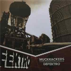 FLAC Muckrackers Versus Defektro - Muckrackers Versus Defektro
